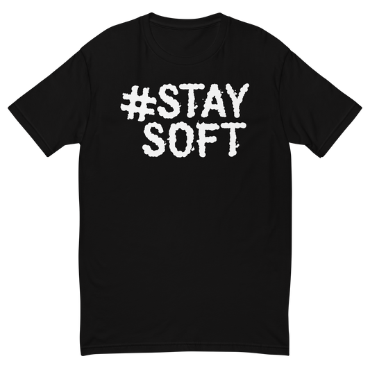 Stay Soft T
